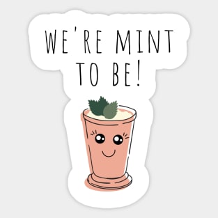 Cute Plant Pun We're Mint to Be Plant Lover Sticker